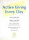Cover of: Active living every day
