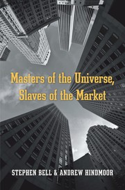 Cover of: MASTERS OF THE UNIVERSE, SLAVES OF THE MARKET by 