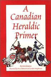 A Canadian heraldic primer by Kevin Greaves