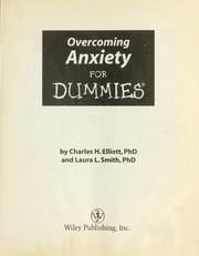 Cover of: Overcoming Anxiety for Dummies by Charles H. Elliott, Ph.D.