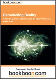 Cover of: Remodeling Reality Relativity, Quantum Mechanics, and the Modern Worldview