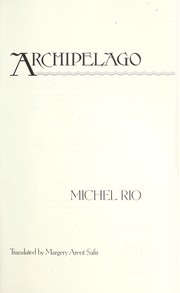 Cover of: Archipelago by Michel Rio