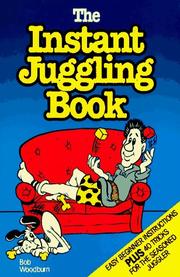 Cover of: The Instant Juggling Book: With New and Improved Juggling Cubes