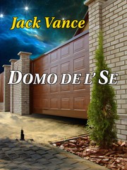 Domo de l’ Se by Jack Vance
