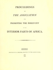 Proceedings by Association for Promoting the Discovery of the Interior Parts of Africa