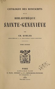 Catalogue des manuscrits de la bibliothe  que Sainte-Genevie  ve by Charles Kohler