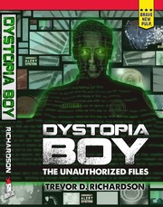 Cover of: Dystopia Boy: The Unauthorized Files