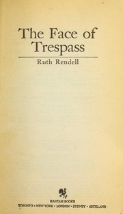 Cover of: Face of Trespass,the by Ruth Rendell, Ruth Rendell