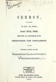 A sermon, delivered by Rev. Dr. Snell, June 27th, 1848 by Thomas Snell