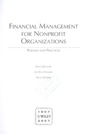 Financial management for nonprofit organizations by John T. Zietlow, John Zietlow, Jo Ann Hankin, Alan G. Seidner