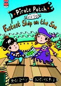 Pirate Patch and the fastest ship on the sea by Rose Impey