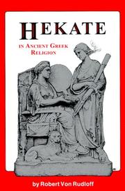 Cover of: Hekate in Ancient Greek Religion by Ilmo Robert Von Rudloff