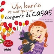 Cover of: Un barrio es más que un conjunto de casas