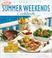 Cover of: Cottage life's more summer weekends cookbook