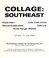 Cover of: Collage--Southeast