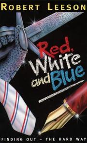 Cover of: Red, White and Blue by Robert Leeson, Robert Leeson