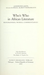 Cover of: Who's who in African literature: biographies, works, commentaries by Janheinz Jahn