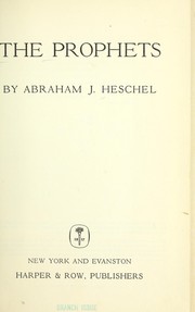 Cover of: The Prophets. by Abraham Joshua Heschel