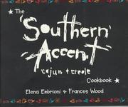 Cover of: The Southern Accent by Elena Embrioni, Frances Wood