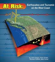 Cover of: At Risk: Earthquakes and Tsunamis on the West Coast