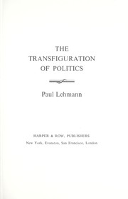 Cover of: The transfiguration of politics