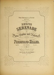 Cover of: Zweite Serenade fur Piano, Violine und Violoncello, op. 186 (6tes Trio) by Ferdinand Hiller