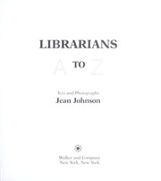 Cover of: Librarians A to Z | Johnson, Jean