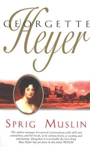 Cover of: Sprig Muslin (Harlequin Single Title) by Georgette Heyer