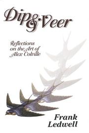 Cover of: Dip & Veer: Reflections on the Art of Alex Colville