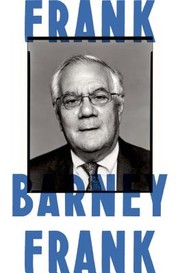 Frank by Barney Frank, Barney Frank