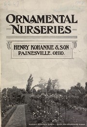Cover of: Ornamental Nurseries: catalogue of shade and ornamental trees, shrubs, vines, roses, perennial plants