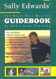 Cover of: The Heart Rate Guidebook to Heart Zone Training by Sally Edwards