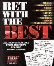 Cover of: Bet With the Best: Expert Strategies from America's Leading Handicappers (Drf Handicapping Library)