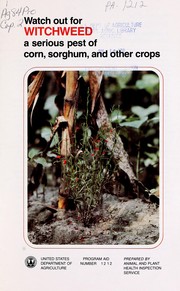 Watch out for witchweed a serious pest of corn, sorghum, and other crops by U.S. Dept. of Agriculture