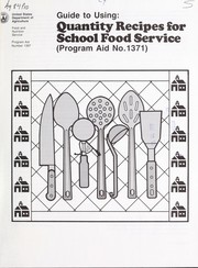 Cover of: Guide to using: quantity recipes for school food service (Program Aid No. 1371)