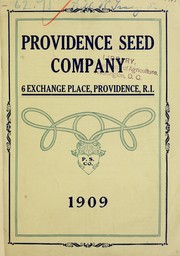 Cover of: Providence Seed Company's catalogue of seeds and implements bulbs, plants and fertilizers: poultry supplies, greenhouse supplies