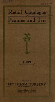 Cover of: Retail catalogue of peonies and iris: 1909