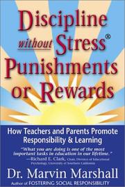 Cover of: Discipline Without Stress Punishments or Rewards  by Marvin L. Marshall