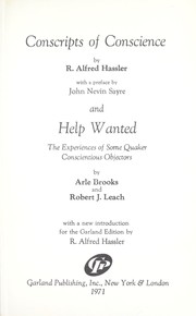 Conscripts of conscience by R. Alfred Hassler