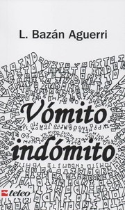 Cover of: Vómito indómito