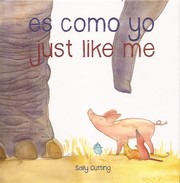 Es como yo = Just like me by Sally Cutting