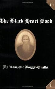 Cover of: The Black Heart Book by Rosezelle Boggs-Qualls