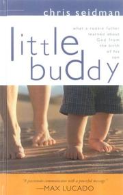 Cover of: Little Buddy: What a Rookie Father Learned about God from the Birth of His Son