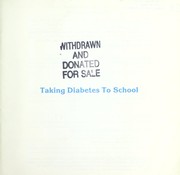 Cover of: Taking diabetes to school