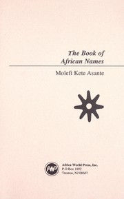 The book of African names by Molefi K. Asante