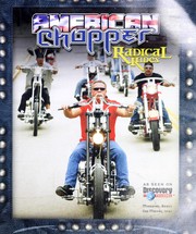 Cover of: American Chopper-Radical Rides by Larry Johnston