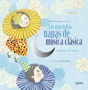 Cover of: Las más bellas nanas de música clásica