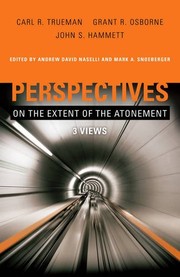 Cover of: Perspectives on the extent of the atonement by 