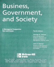 Cover of: Business, government, and society: a managerial perspective : Text and cases