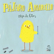 Cover of: Pájaro Amarillo